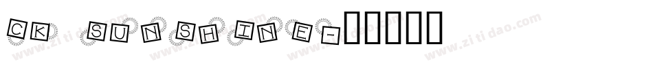 CK Sunshine字体转换